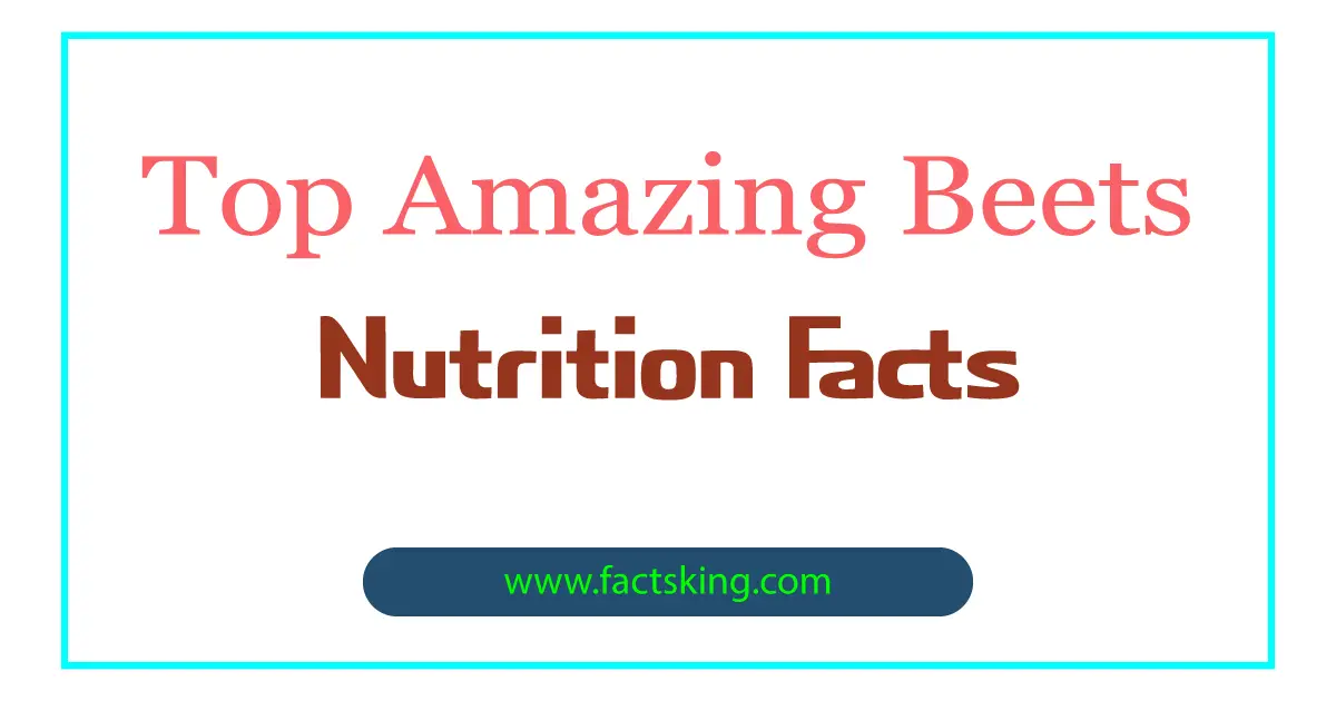 8 Amazing Beets Nutrition Facts - How Much Nutrients Is In One Cup Of ...